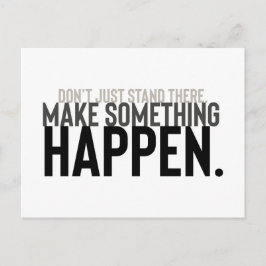 Cartão Postal citação motivacional mínima, não fique em pé