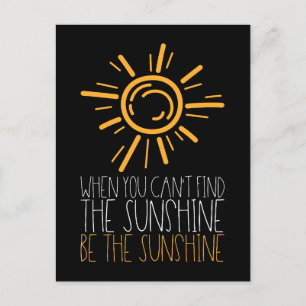 Cartão Postal Citação Motivacional - Seja o Brilho do Sol