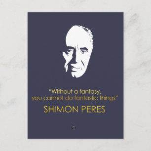 Cartão Postal Citações de Shimon Peres. Sem uma fantasia, voc