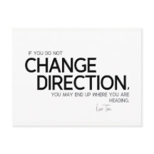 CITAÇÕES: Lao Tzu: Mude de direção