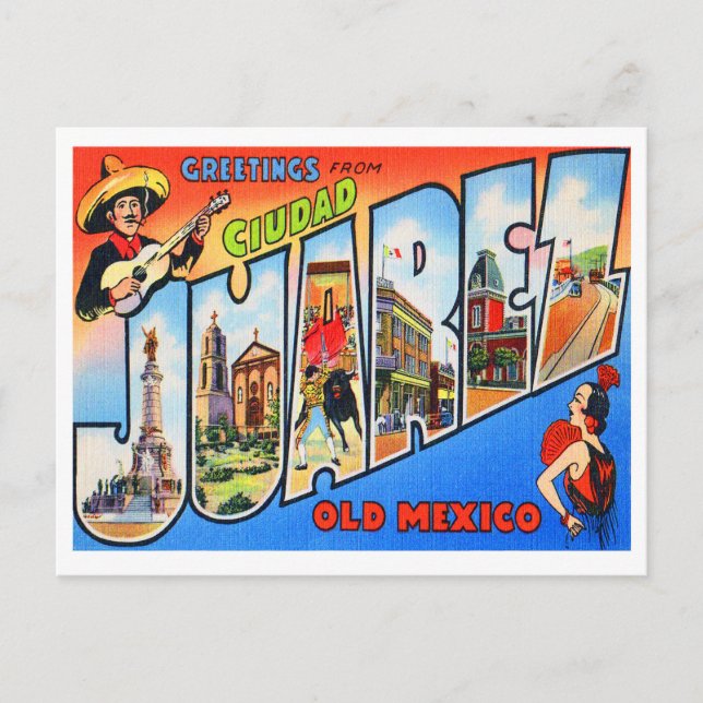 Cartão Postal Ciudad Juarez Antigo México (Frente)
