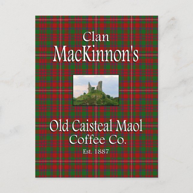 Cartão Postal Clan MacKinnon, antigo Cairobi Maol Coffee Co. (Frente)