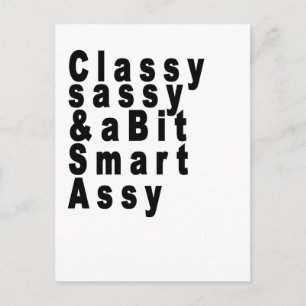 Cartão Postal Classy Sassy e um pouco de Smart Assy Camiseta.png