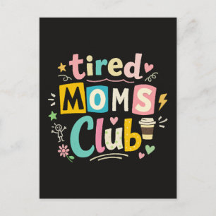 Cartão Postal Clube de Mães Cansadas Café Humor de Mãe