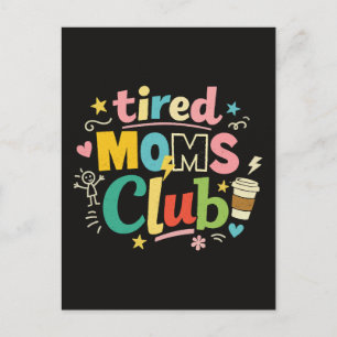 Cartão Postal Clube de Mães Cansadas Café Humor de Mãe