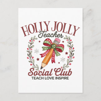 Cartão Postal Clube Social de Professores Holly Jolly Ensine Amo