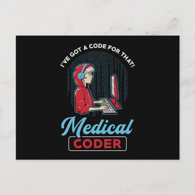 Cartão Postal Codificador Médico Eu tenho um código para aquele  (Frente)