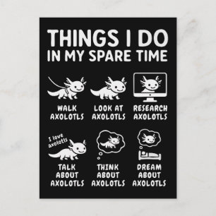 Cartão Postal Coisas que Faço no Meu Tempo Livre Hobby Axolotl