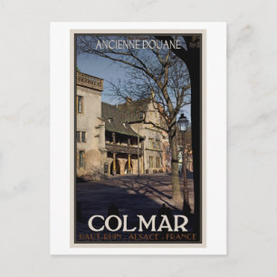 Cartão Postal Colmar - A Antiga Alfândega