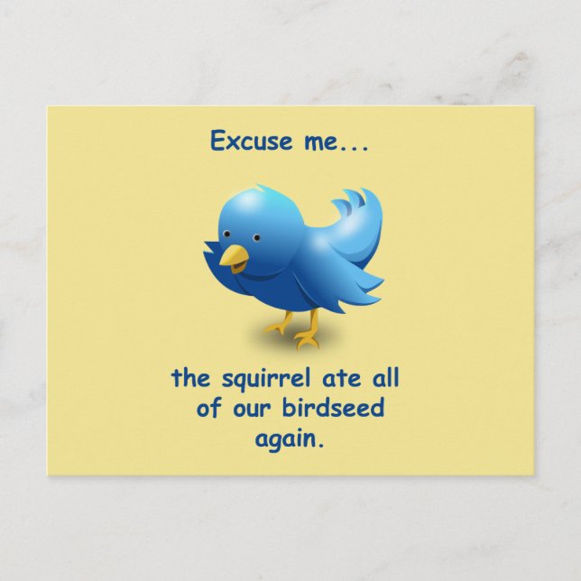 Cartão Postal Com licença....o esquilo comeu toda a nossa ração  (Frente)