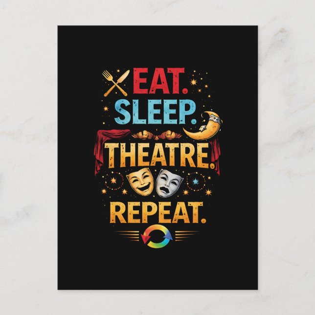 Cartão Postal Coma, Dormir, Teatro, Repetir (Frente)