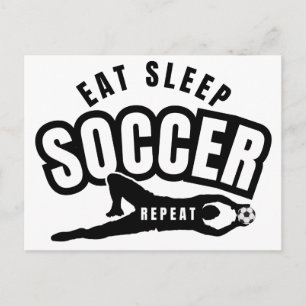 Cartão Postal comer dormir futebol repetir
