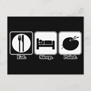 Cartão Postal comer dormir pintar