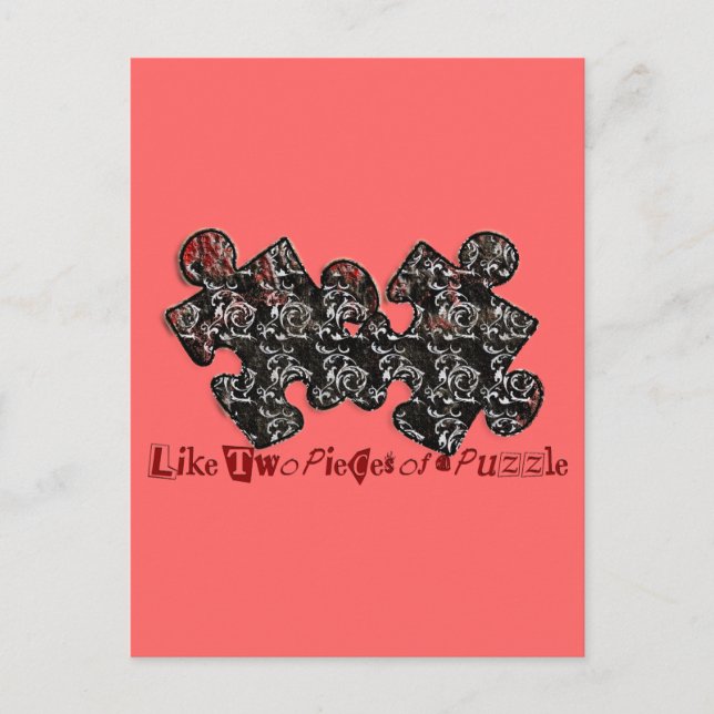 Cartão Postal Como duas peças de um Quebra-cabeça (Frente)