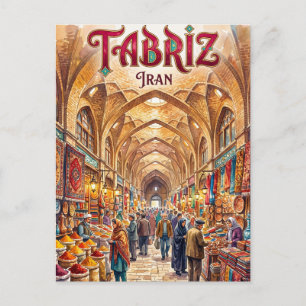 Cartão Postal Complexo Histórico do Bazar de Tabriz Irã