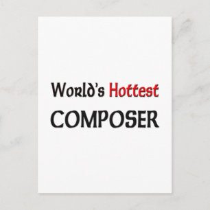 Cartão Postal Compositor mais quente do mundo