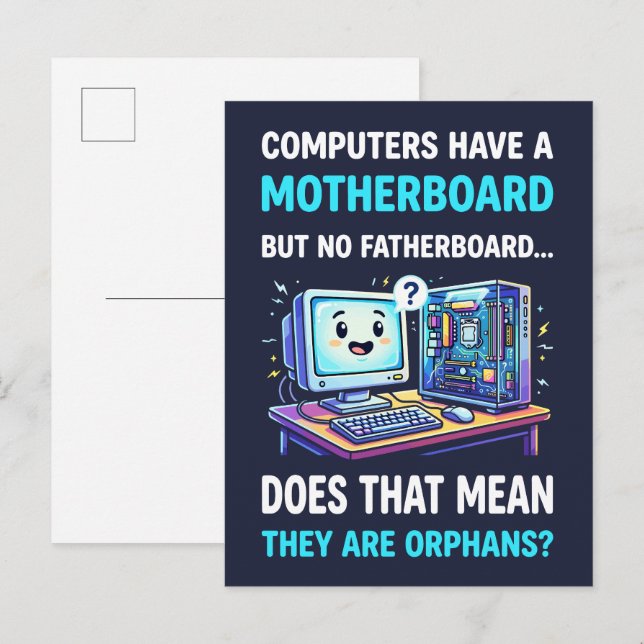 Cartão Postal Computadores Têm Placa-Mãe, Mas Não Placa-Pai, Eng (Frente/Verso)