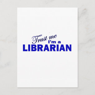 Cartão Postal Confie em mim, sou um Bibliotecário