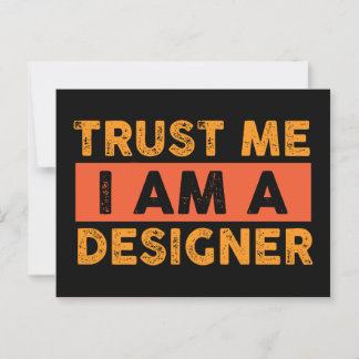 Cartão Postal Confie em mim, sou um designer