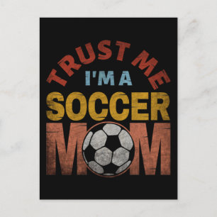 CARTÃO POSTAL CONFIE EM MIM SOU UMA MÃE DE FUTEBOL