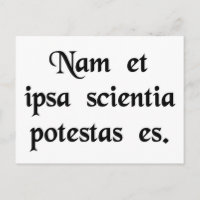 Conhecimento é poder.