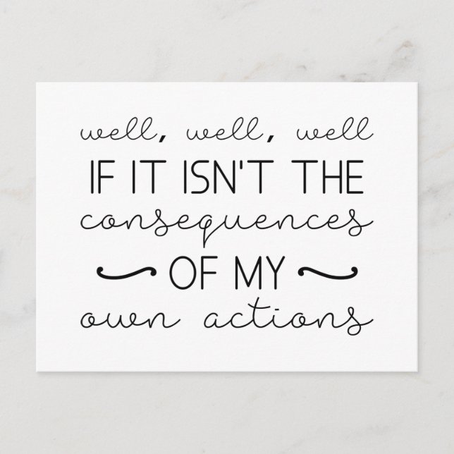 Cartão Postal Consequências Das Minhas Ações (Frente)