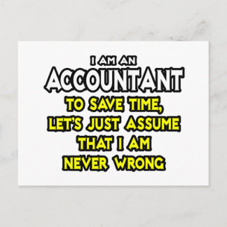 Cartão Postal Contabilista... Presume Que Nunca Estou Errado