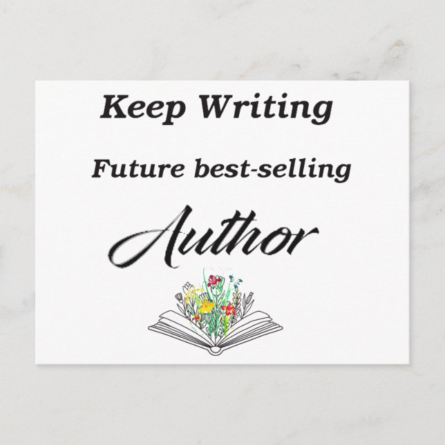 Cartão Postal Continuar Escrevendo A Melhor Motivação Do Autor D (Frente)
