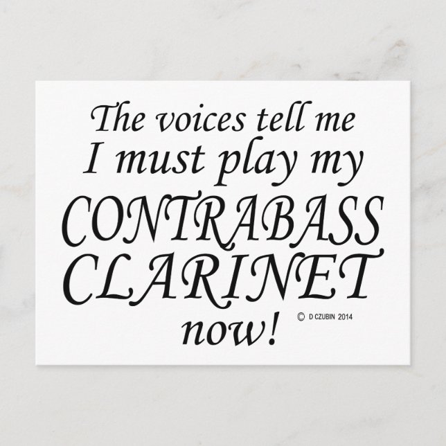Cartão Postal Contrabass Clarinet Vozes Dizem Que Deve Jogar (Frente)