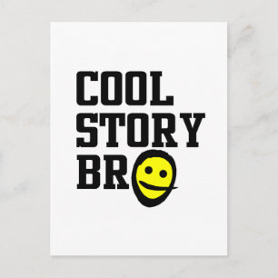 Cartão Postal Cool Story Bro