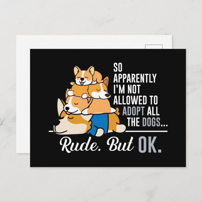 Cartão Postal Corgi, assim, aparentemente não posso adotar cães (Frente/Verso)