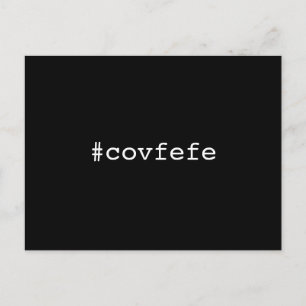 Cartão Postal #covfefe covfefe Trump Texto Memória Presidente