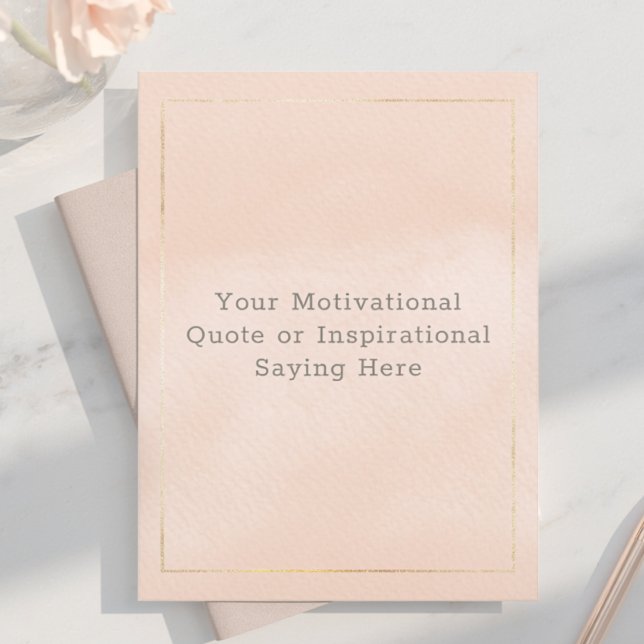 Cartão Postal Create Your Own Motivational Quote Blush Pink Gold (Criador carregado)
