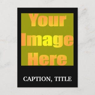 Cartão Postal create-your-own-picture-one-caption01