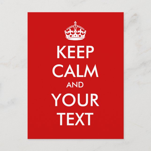 Cartão Postal Crie o seu próprio "Mantenha-se Calmo e continue" (Frente)
