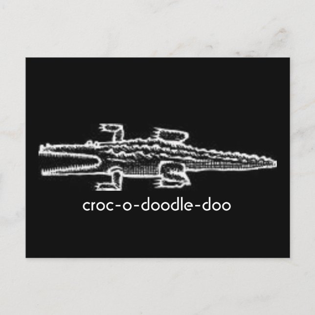Cartão Postal croc-o-doodle-doo (Frente)