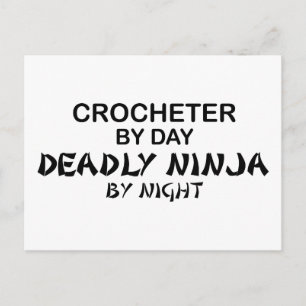 Cartão Postal Crocheter Deadly Ninja por Noite