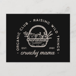 Cartão Postal Crunchy mama orgânica mães clube engraçado sahm ci