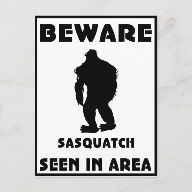Cartão Postal Cuidado com o Poster de Sasquatch (Frente)
