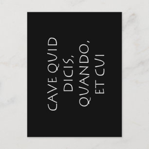 Cartão Postal Cuidado com o que você diz quando e para quem