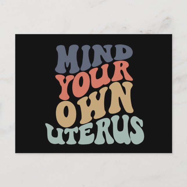 Cartão Postal Cuide do seu próprio útero feminista (Frente)