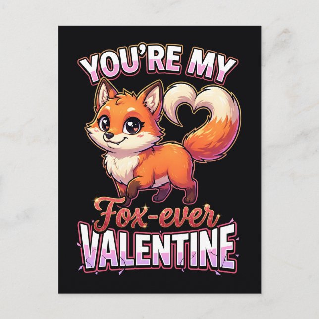 Cartão Postal Cute Valentine Fox – You’re My Fox-Ever Valentine (Frente)