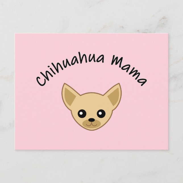 Cartão postal da mamãe Chihuahua (Frente)