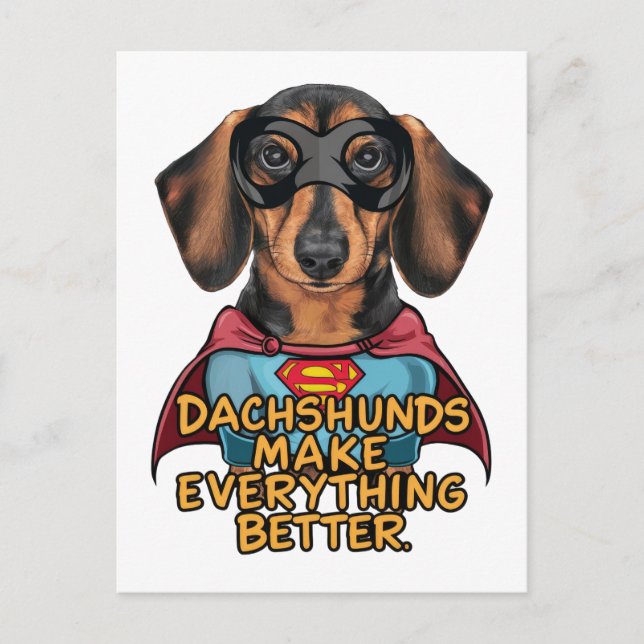 Cartão Postal Dachshunds Tornam Tudo Melhor (Frente)