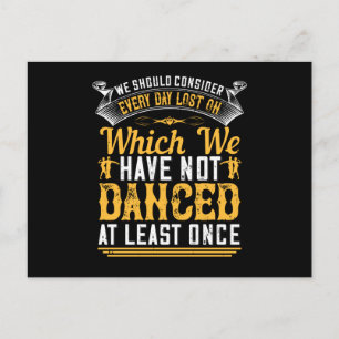 Cartão Postal Dança - Dança Pelo Menos Uma Vez Por Dia
