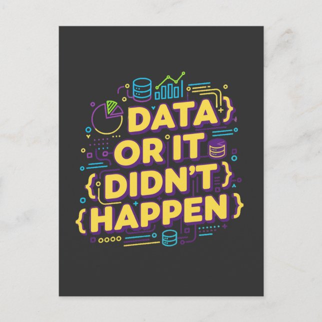 Cartão Postal Data Science Design - Dados ou isso não aconteceu (Frente)