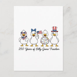 Cartão Postal De Anúncio 250th Years of Silly Goose Freedom Semiquincentenn