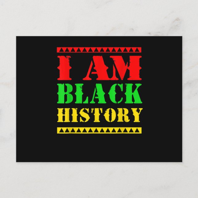 Cartão Postal De Anúncio Afro American Black History Month I Am Black Histo (Frente)