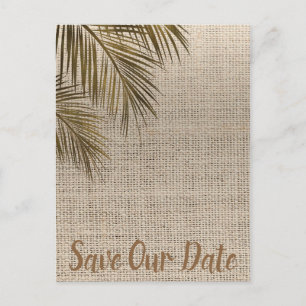 Cartão Postal De Anúncio Bahama Bronze Palm Rustic Burlap Salva Data