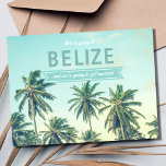 Cartão Postal De Anúncio Belize Tropical Beach Weding Dates<br><div class="desc">Planejar um casamento na praia de Belize? Este cartão postal de design de palmeira tropical de praia é a maneira perfeita de anunciar seus planos de casamento para sua família e amigos.</div>